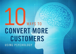 Infographic: 10 Ways to Convert More Customers Using Psychology