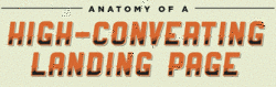 Infographic: Anatomy of a High-Converting Landing Page
